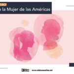 18-de-feb-dia-de-la-mujer-de-las-americas