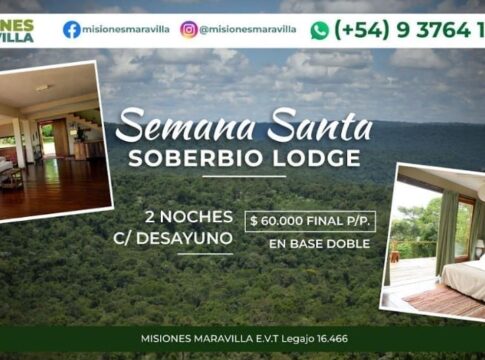 semana santa en el soberbio lodge