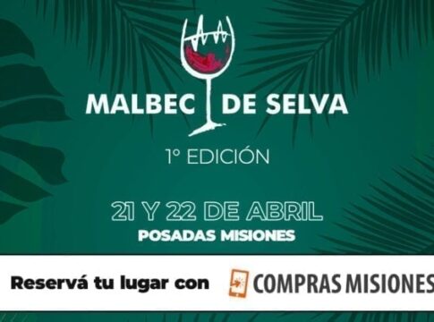 Malbec de la Selva en Posadas